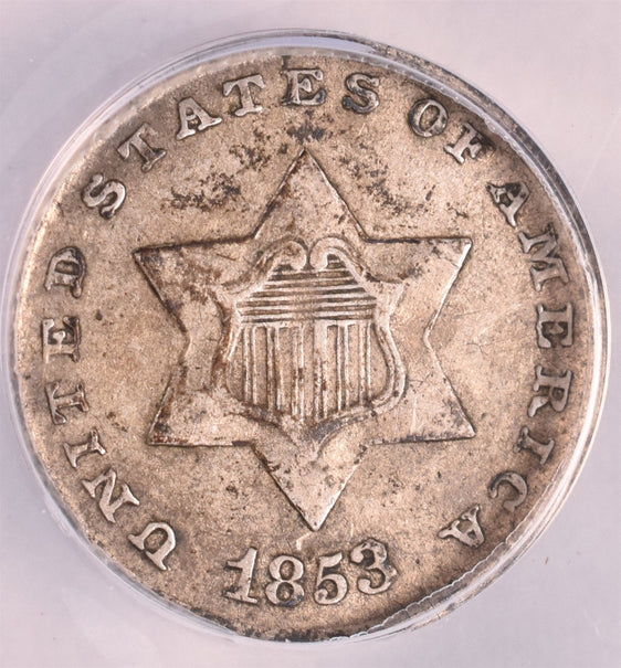 1853 Three Cent Silver - ANACS EF40