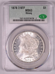 1878 7/8TF Morgan Silver Dollar - CAC MS63 Strong