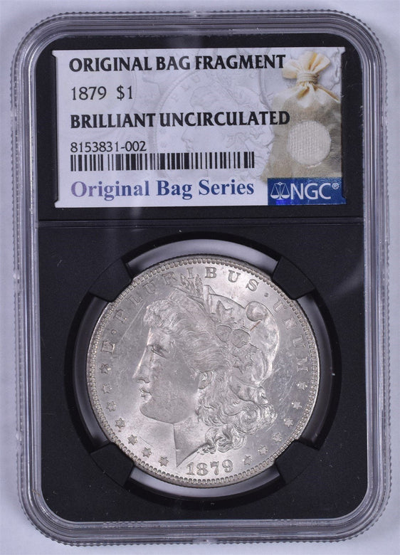 1879 Morgan Silver Dollar - NGC Brilliant Unc - Relic Label Original Bag Series